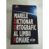   MARELE  DICTIONAR  ORTOGRAFIC  AL  LIMBII  ROMANE (contine CD  ROM) 